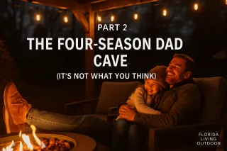 Part 2: The Four-Season Dad Cave