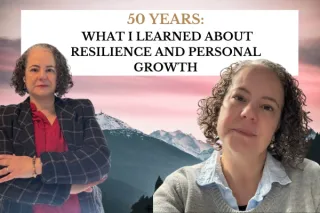 50 Years:  What I Learned About Resilience and Personal Growth