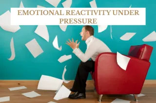 Emotional Reactivity Under Pressure: How Leadership Styles Lose Stability