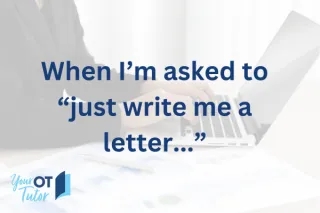 When I’m asked to “just write me a letter…”