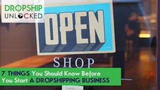 Lewis Smith Dropship Unlocked: 7 Things You Should Know Before You Start A Dropshipping Business