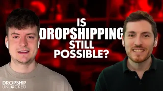 The Current State of Dropshipping (Episode 79)