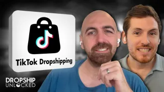 The Guide To TikTok for Dropshipping With Paul Harvey (Episode 98)
