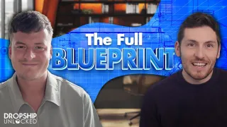  Easiest Way to Start Dropshipping (BLUEPRINT EXPLAINED) – Episode 135