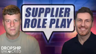  Role-Playing How To Sign UK High-Ticket Suppliers (Episode 137)