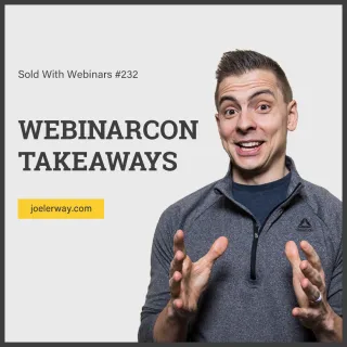 WebinarCon Takeaways | SWW 232