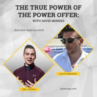 The True Power of the Power Offer: SWW 238 with David Mendes