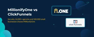 MillionifyOne Vs ClickFunnels