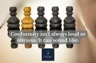 When Conformity Feels Safer Than Authenticity — But Costs You Your Peace