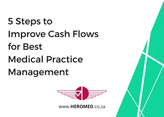 5 Steps to Improve Cash Flows for Best Medical Practice Management