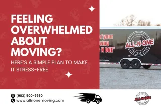 Feeling Overwhelmed About Moving? Here’s a Simple Plan to Make It Stress-Free
