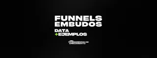 Embudos de ventas: DATA Y EJEMPLOS