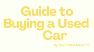 Guide to Buying a Used Car