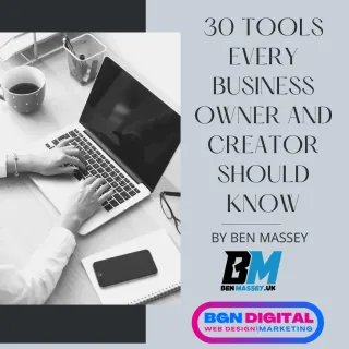 30 Tools Every Business Owner and Creator Should Know