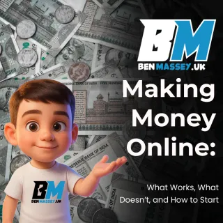 Making Money Online: What Works, What Doesn’t, and How to Start