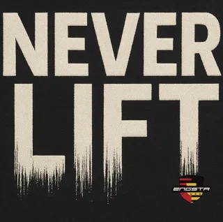 Never Lift: The Philosophy Behind Our Brand