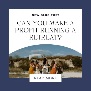 Can you really make money from running a retreat?