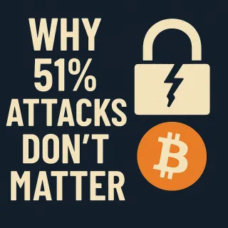 Why 51% Attacks Don’t Matter: Incentives Protect Bitcoin