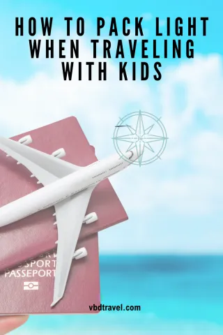 How to pack light when traveling with kids