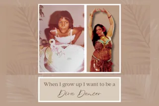 When I grow up I want to be a Diva Dancer