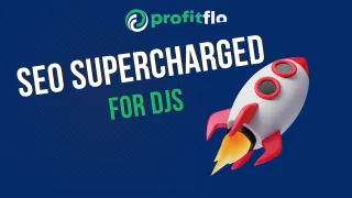 🎧 SEO Supercharged fo DJs – Boost Your Online Presence with ProfitFlo! 🎶🔥🎶🔥