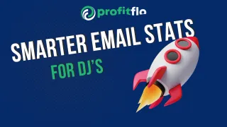 Smarter Email Stats for DJs 📩🎧