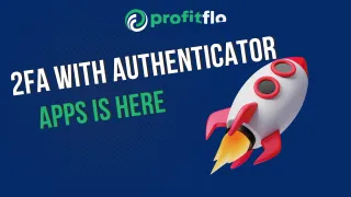 "2FA with Authenticator Apps is Here"