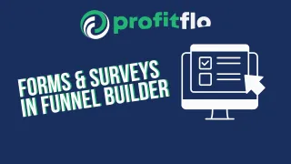 "Forms & Surveys in Funnel Builder"