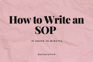How to Write an SOP in Under 20 Minutes