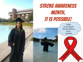 Living Without Limits: Reclaiming Life After Stroke – Stroke Awareness Month