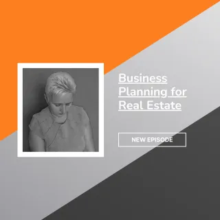 Business Planning for Real Estate
