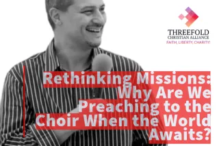 Rethinking Missions: Why Are We Preaching to the Choir When the World Awaits?
