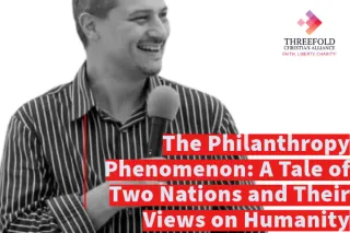 The Philanthropy Phenomenon: A Tale of Two Nations and Their Views on Humanity