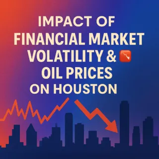 🏦 Mortgage Lending in Houston: How Oil Prices & Market Volatility Are Changing the Game 💰