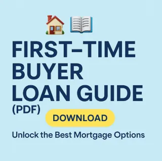 🏡📘 First-Time Buyer Loan Guide: Unlock the Best Mortgage Options Today! 🔑💰