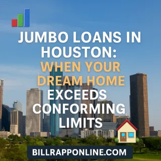 🏠 Jumbo Loans in Houston: Finance Your Dream Home Without Limits 💸