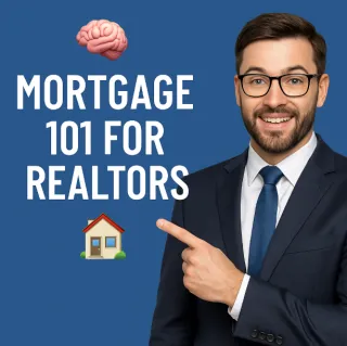 🧠 Mortgage 101 for Realtors 🏘️ – Fast Training to Close More Deals