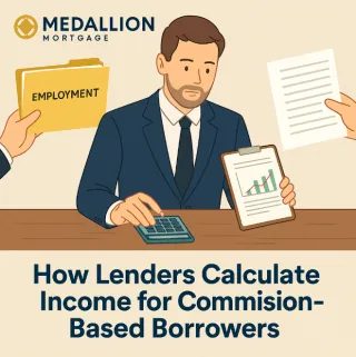 🧮 How Lenders Calculate Income for Commission-Based Borrowers 🏦
