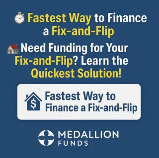⏱️ Fastest Way to Finance a Fix-and-Flip 🏠