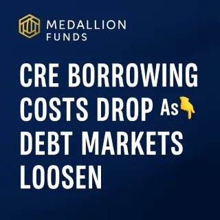 💸 CRE Borrowing Costs Drop: Why Debt Markets Are Finally Loosening in 2025 📉
