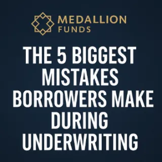 🔥 The 5 Biggest Underwriting Mistakes Borrowers Make — And How to Avoid Them in 2026