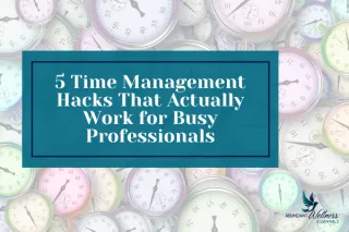 5 Time Management Hacks for Busy Professionals | Boost Productivity & Reduce Stress