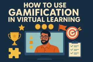 How to Use Gamification in Virtual Learning