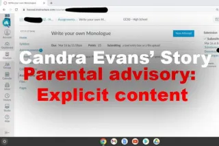 Parental advisory: Explicit content? Candra Evans’ Story.