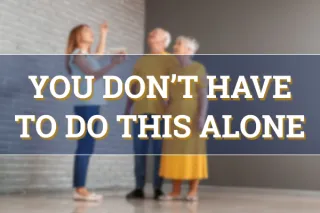 Help Is Here (You Don't Have To Do This Alone)