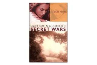 Living with Your Husband's Secret Wars