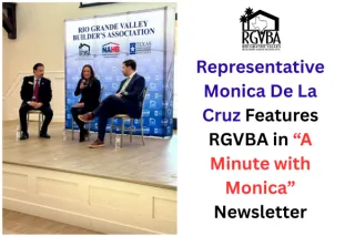 Spotlight on RGVBA in Congresswoman's "A Minute with Monica" Newsletter
