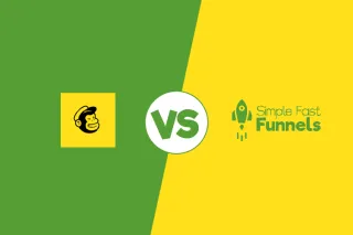 Simple Fast Funnels vs. MailChimp: Which one is better?