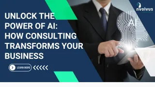 Unlock the Power of AI: How Consulting Transforms Your Business