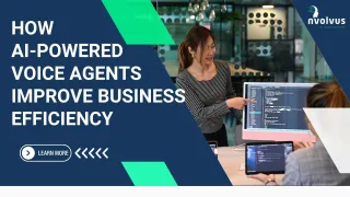 How AI-Powered Voice Agents Improve Business Efficiency